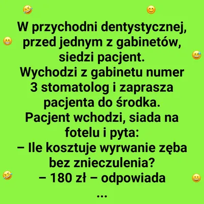 Twardziel w przychodni dentystycznej